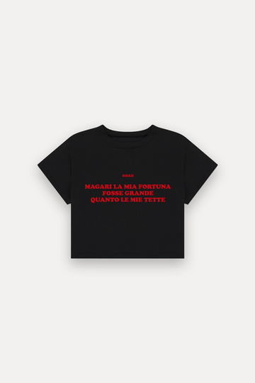 'Magari la mia fortuna fosse grande quanto le mie tette' crop top