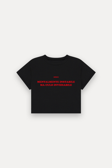 'Mentalmente instabile ma culo invidiabile' crop top