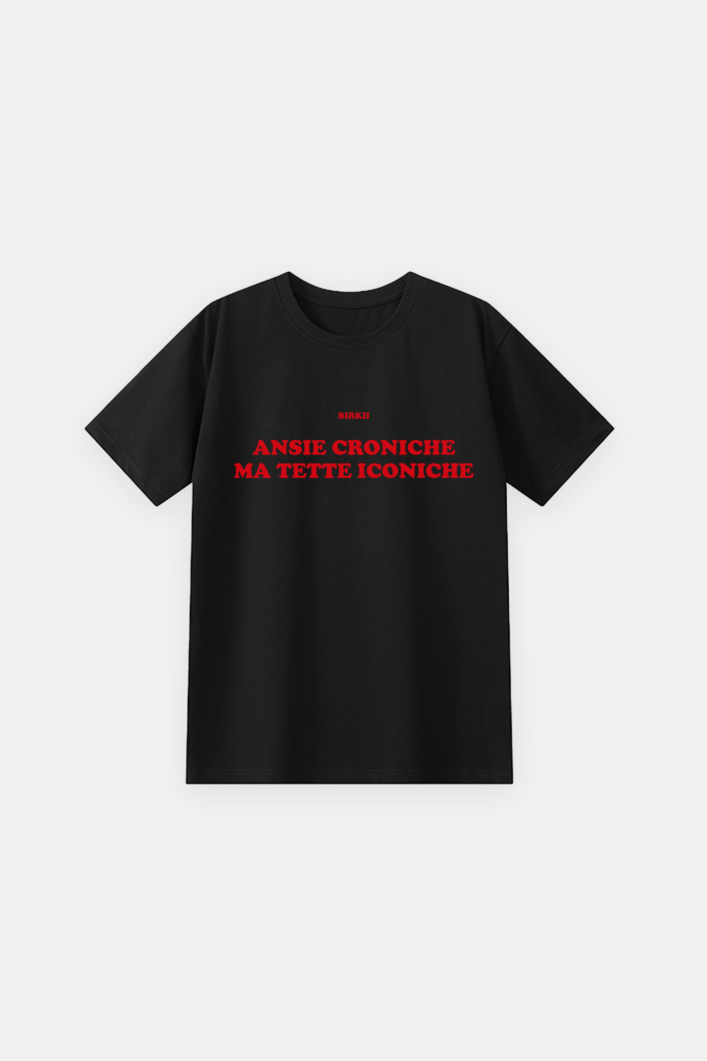 'Ansie croniche ma tette iconiche' classic tee