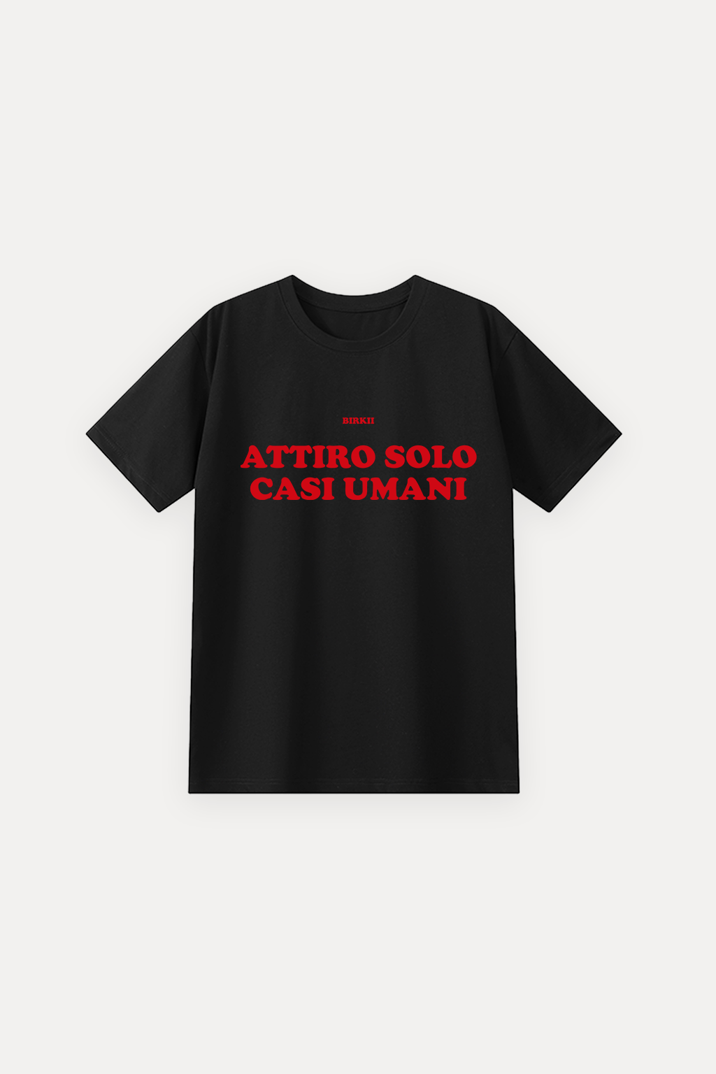 'Attiro solo casi umani' classic tee