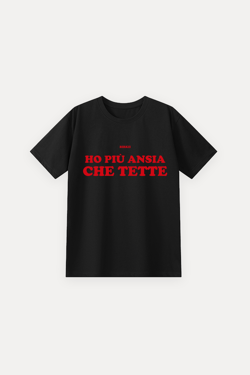 'Ho più ansia che tette' classic tee