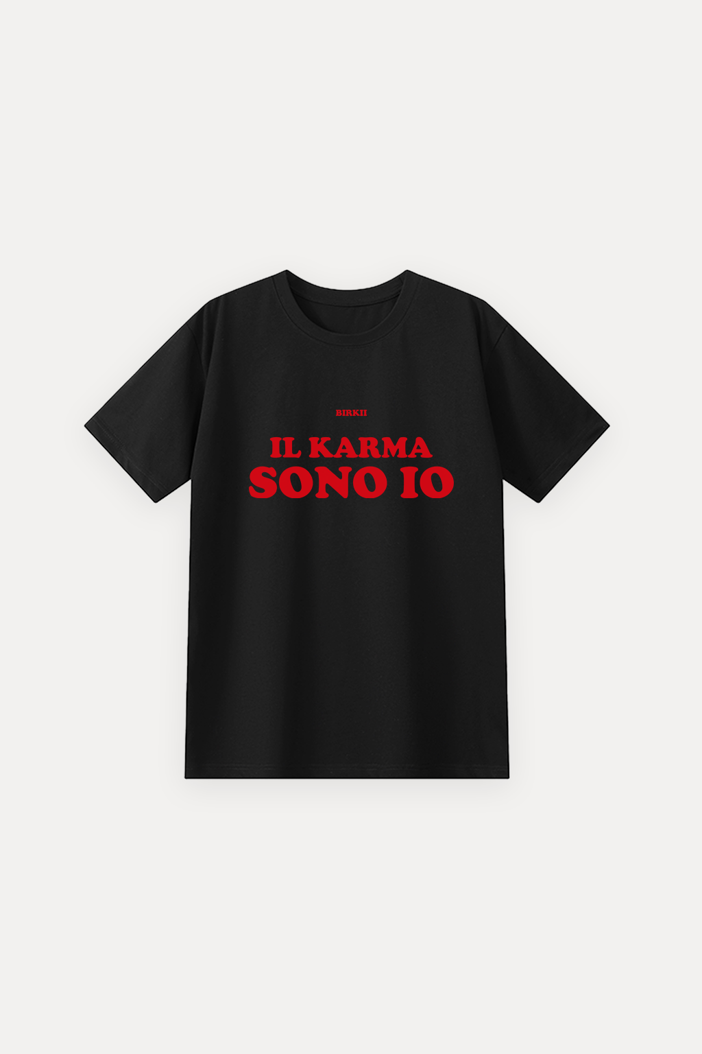 'Il karma sono io' classic tee