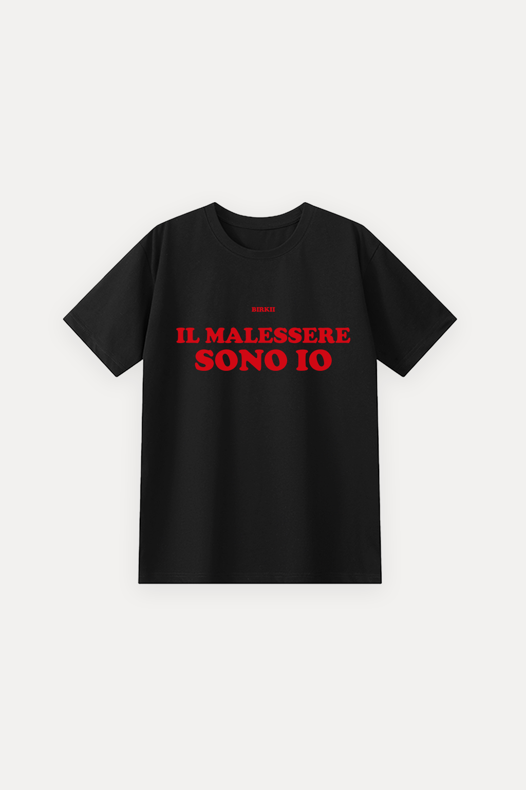 'Il malessere sono io' classic tee