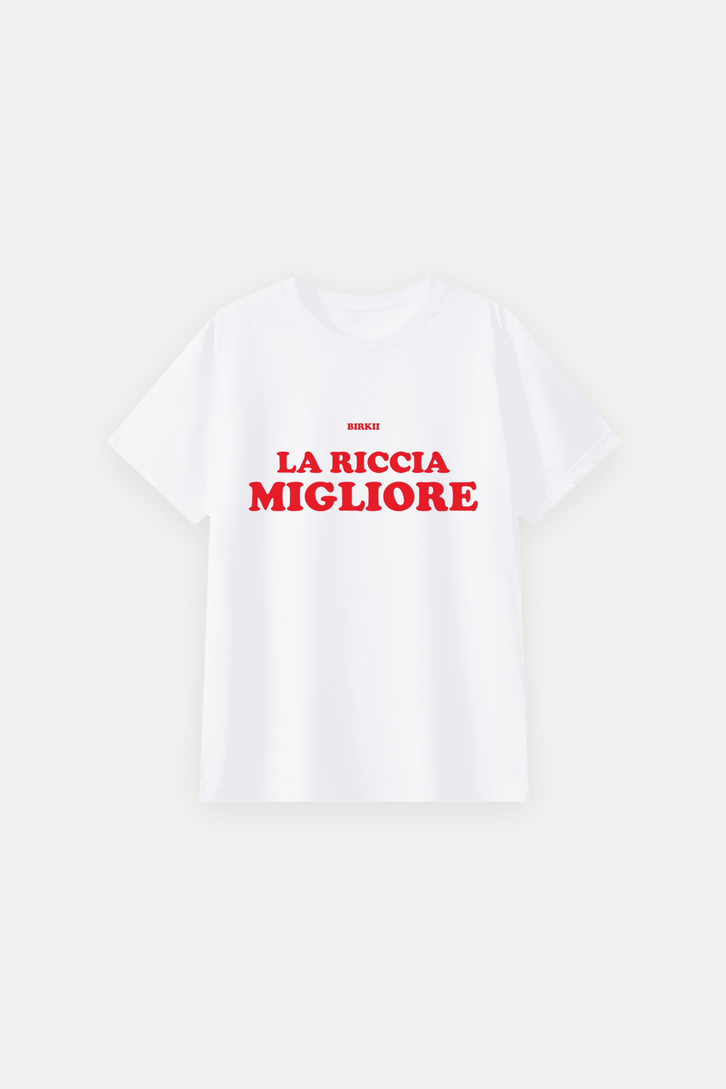 'La riccia migliore' classic tee