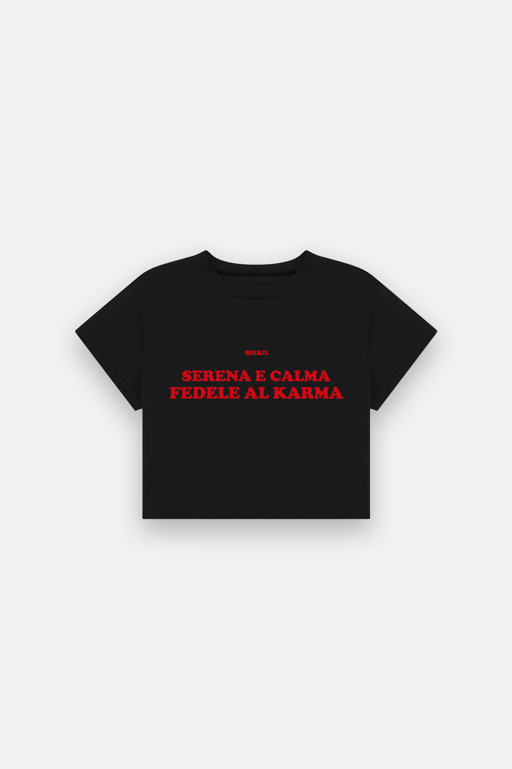 'Serena e calma fedele al karma' crop top