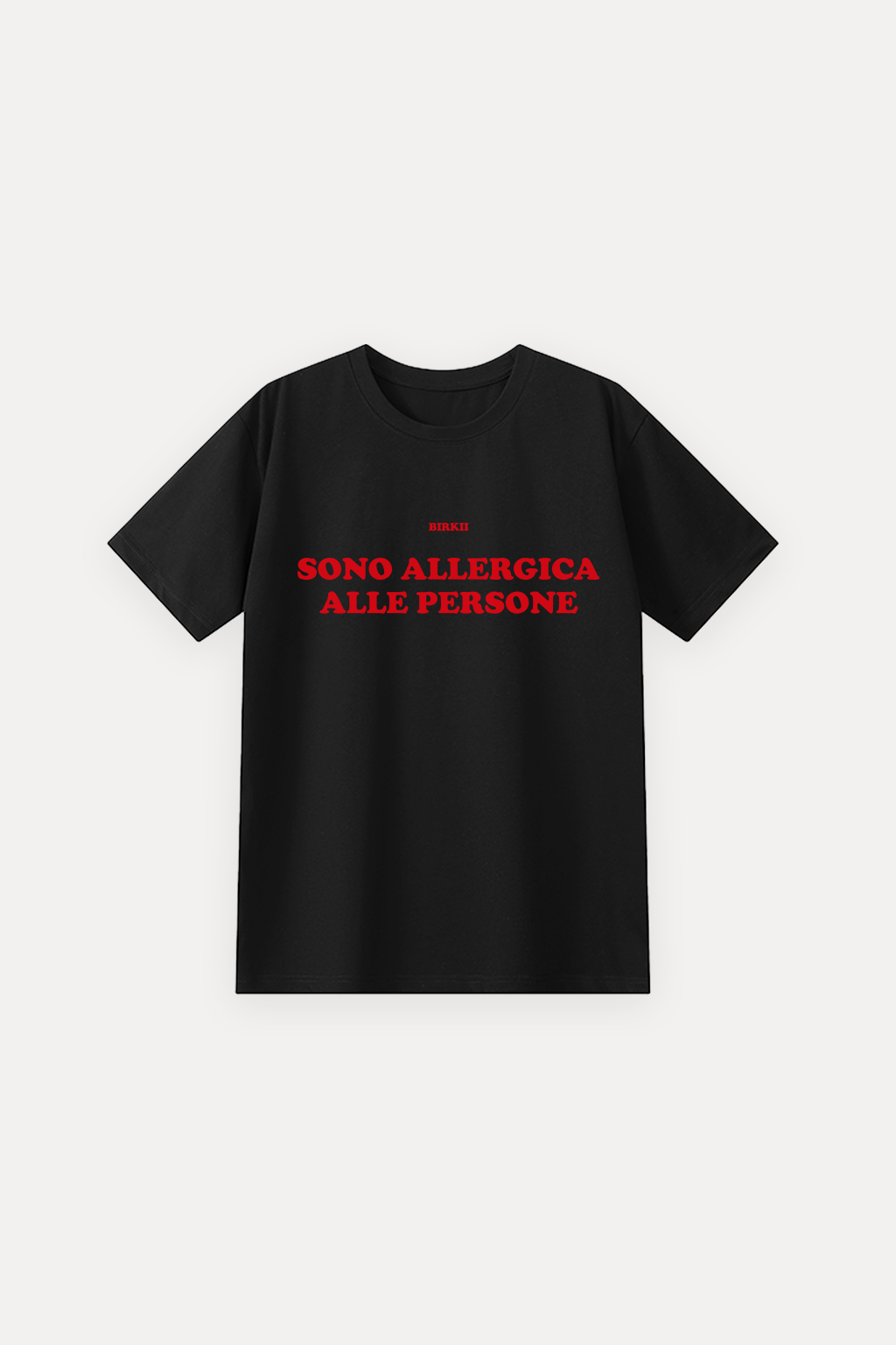 'Sono allergica alle persone' classic tee