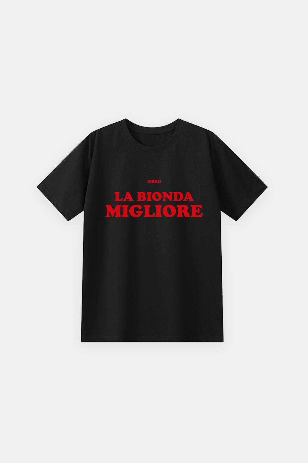 'La bionda migliore' classic tee